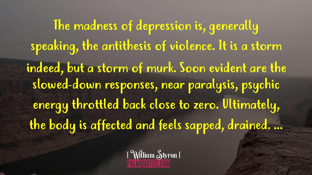 Inspiring Depression quotes by William Styron