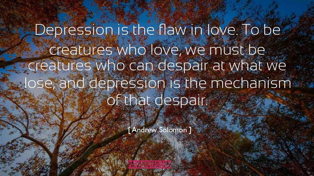 Inspiring Depression quotes by Andrew Solomon