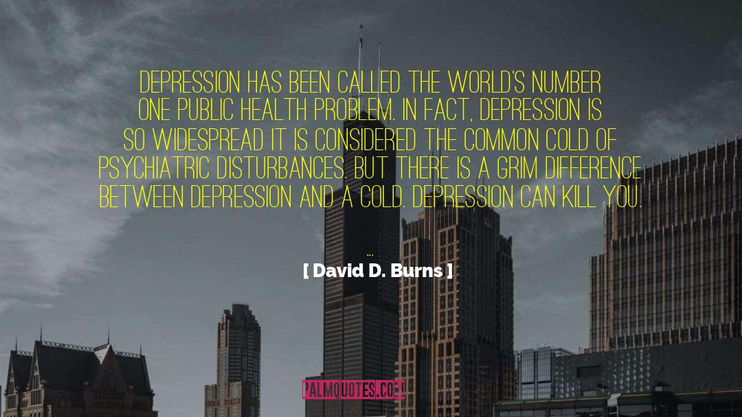 Inspiring Depression quotes by David D. Burns