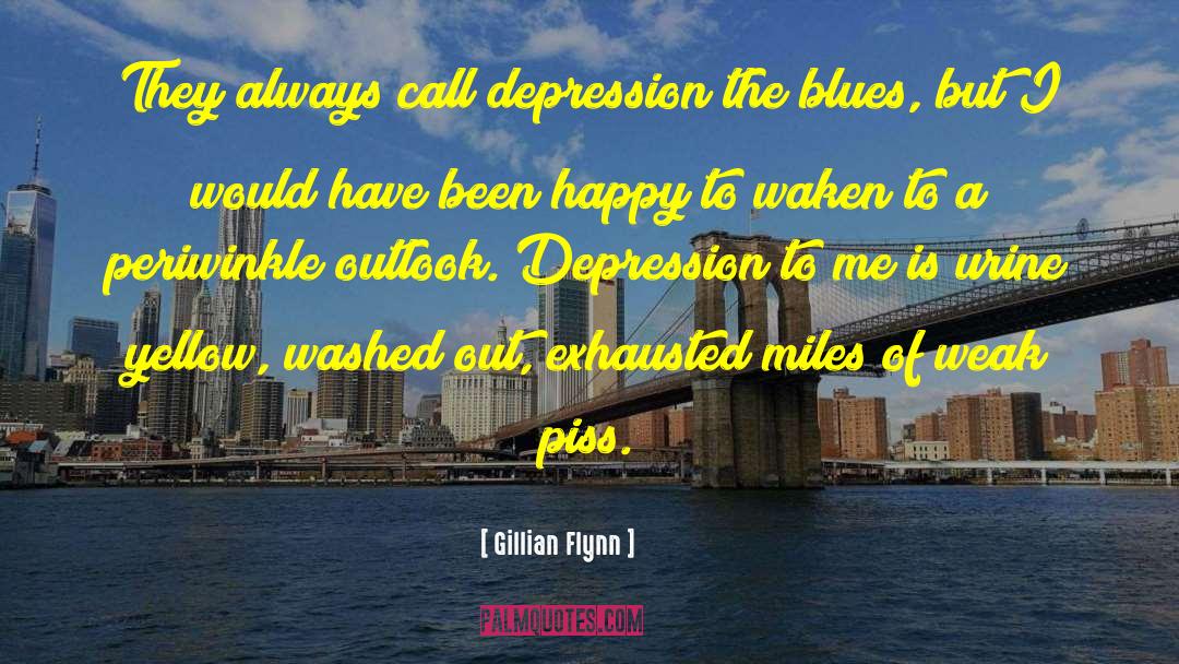 Inspiring Depression quotes by Gillian Flynn