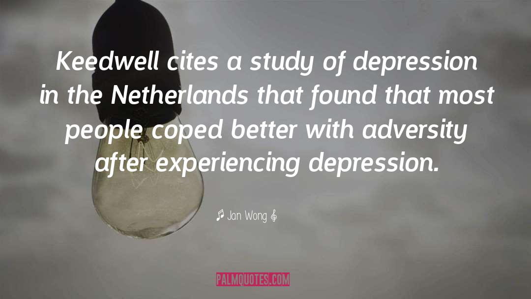 Inspiring Depression quotes by Jan Wong