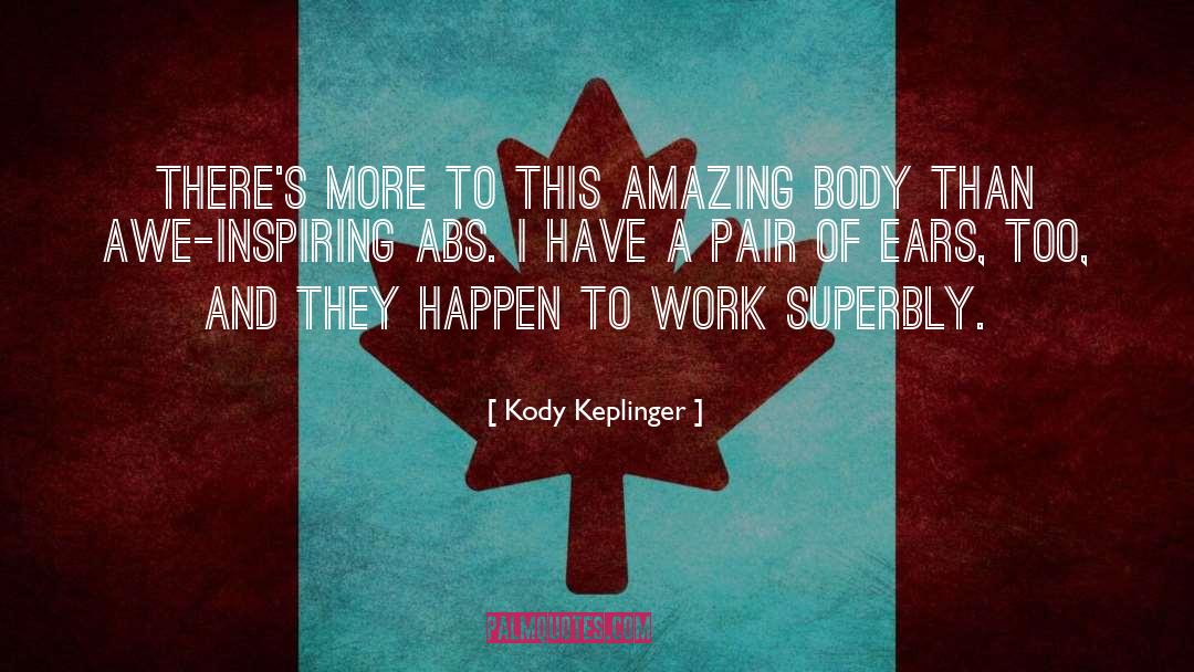 Inspiring Experiences quotes by Kody Keplinger