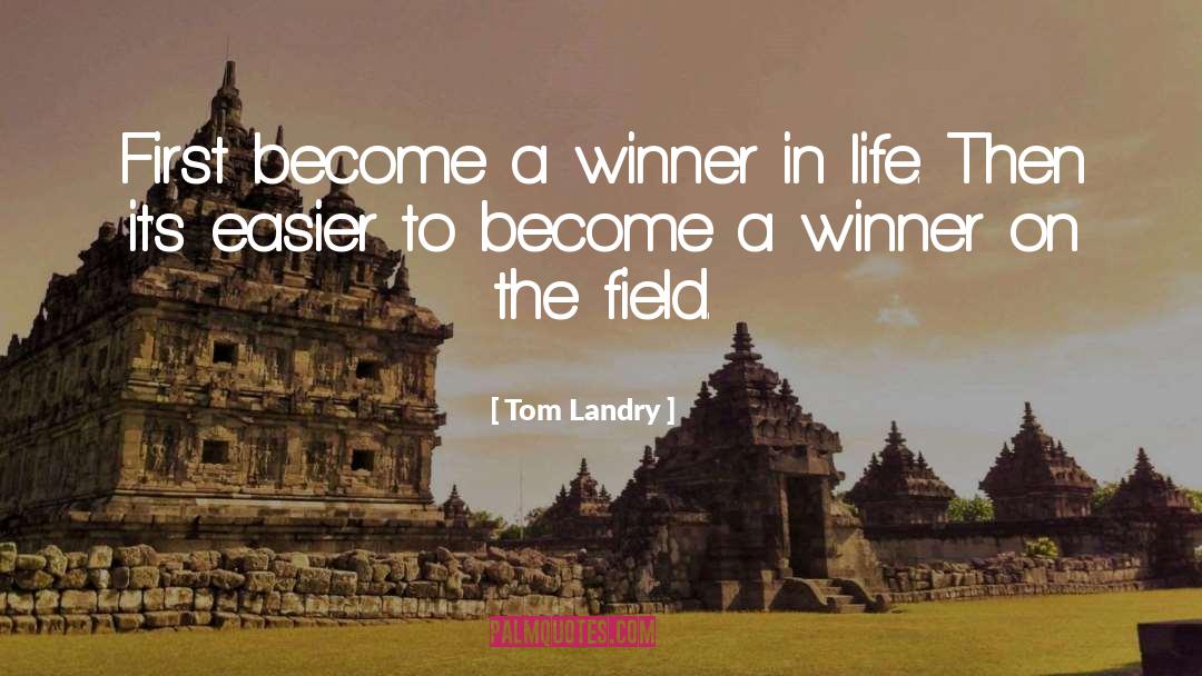 Inspiring Football quotes by Tom Landry