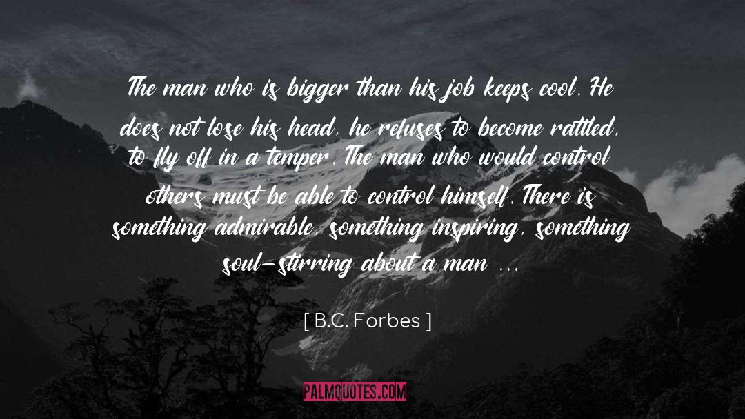 Inspiring Job quotes by B.C. Forbes