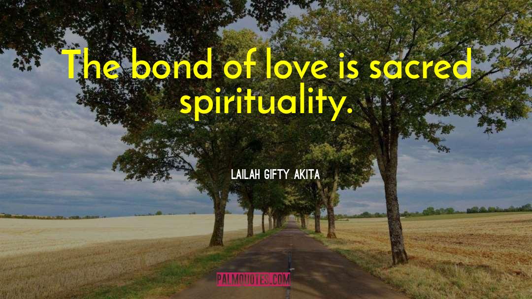 Inspiring Love quotes by Lailah Gifty Akita