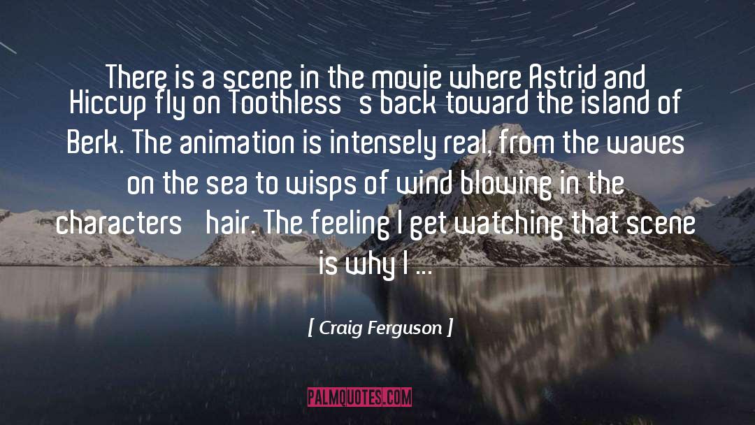 Inspiring Movie quotes by Craig Ferguson