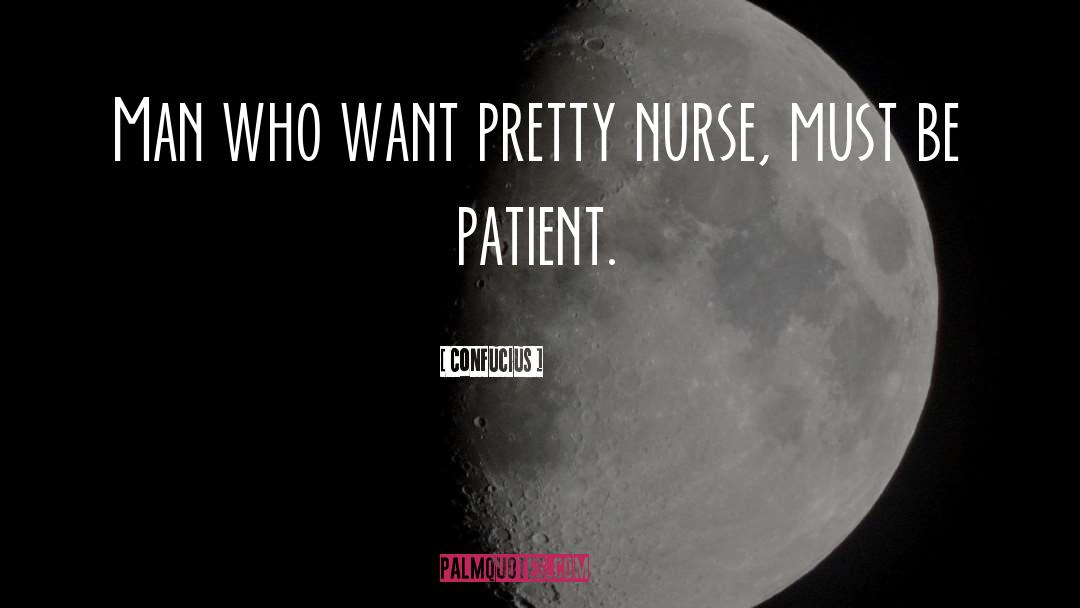 Inspiring Nursing quotes by Confucius