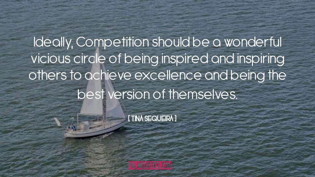 Inspiring Others quotes by Tina Sequeira