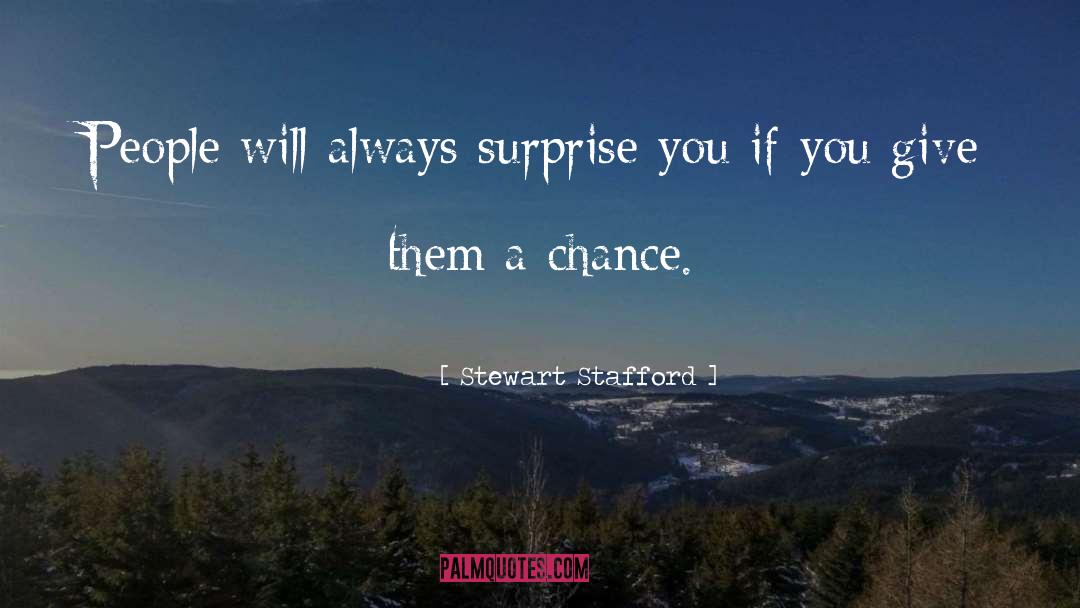 Inspiring People quotes by Stewart Stafford