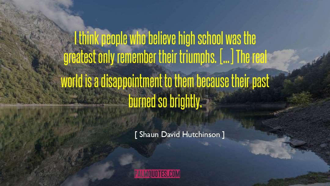 Inspiring People quotes by Shaun David Hutchinson