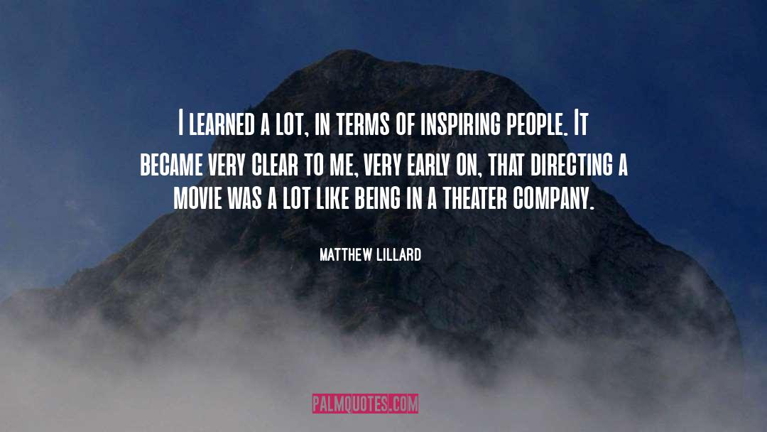Inspiring People quotes by Matthew Lillard