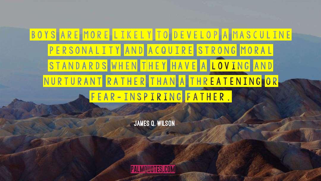 Inspiring Photography quotes by James Q. Wilson
