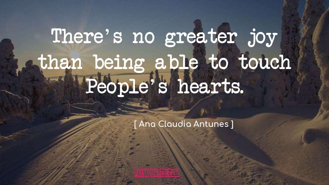 Inspiring quotes by Ana Claudia Antunes