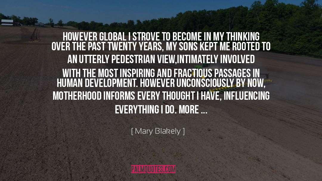 Inspiring quotes by Mary Blakely