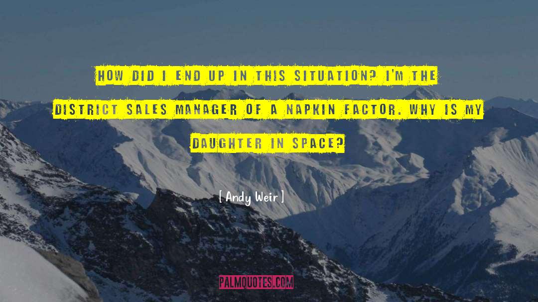 Inspiring Sales quotes by Andy Weir