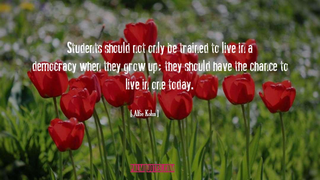 Inspiring Students quotes by Alfie Kohn
