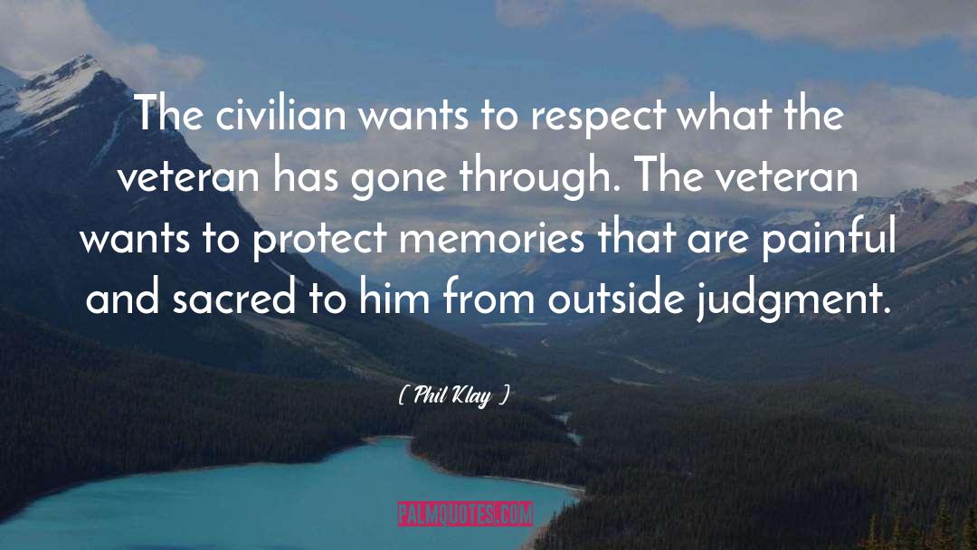 Inspiring Veteran quotes by Phil Klay