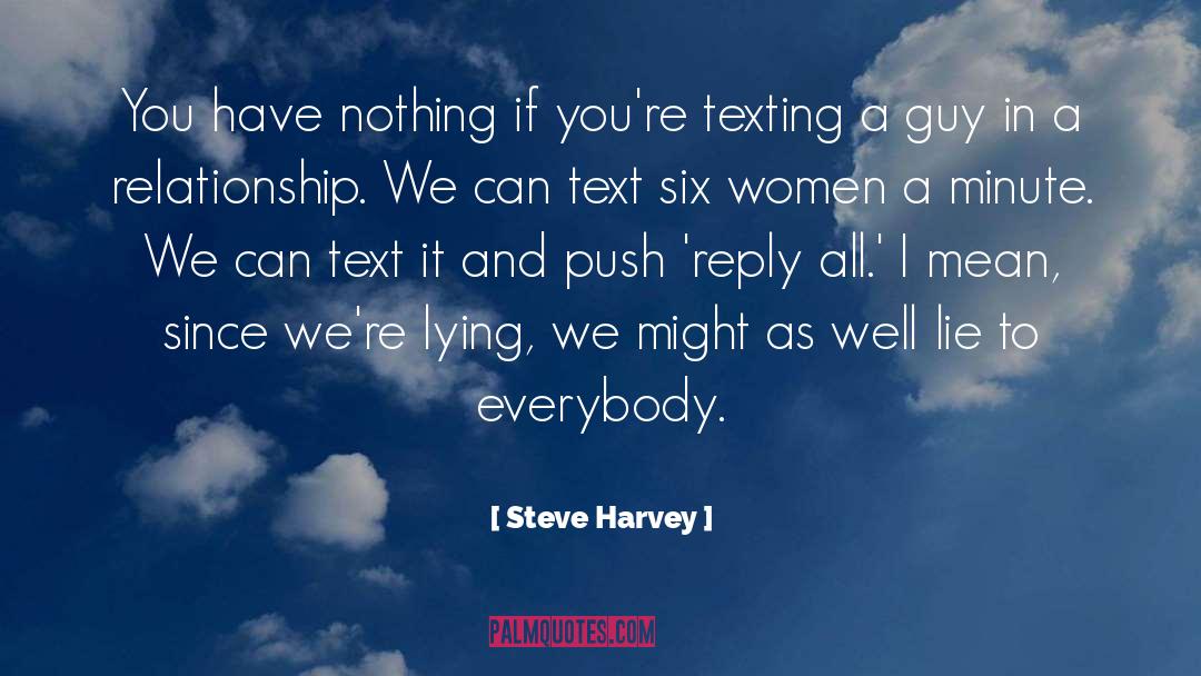 Inspiring Women quotes by Steve Harvey