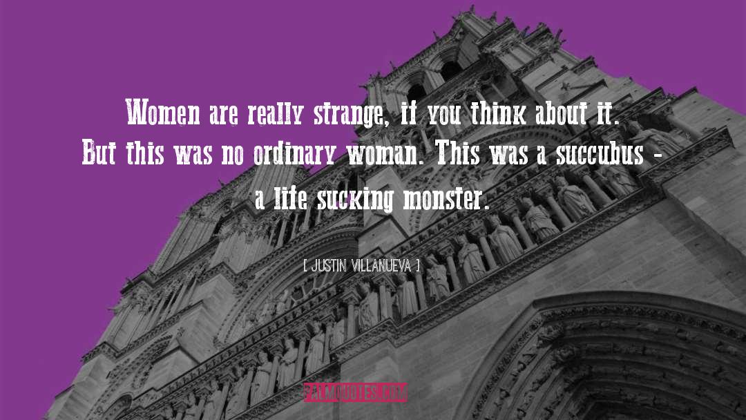 Inspiring Women quotes by Justin Villanueva