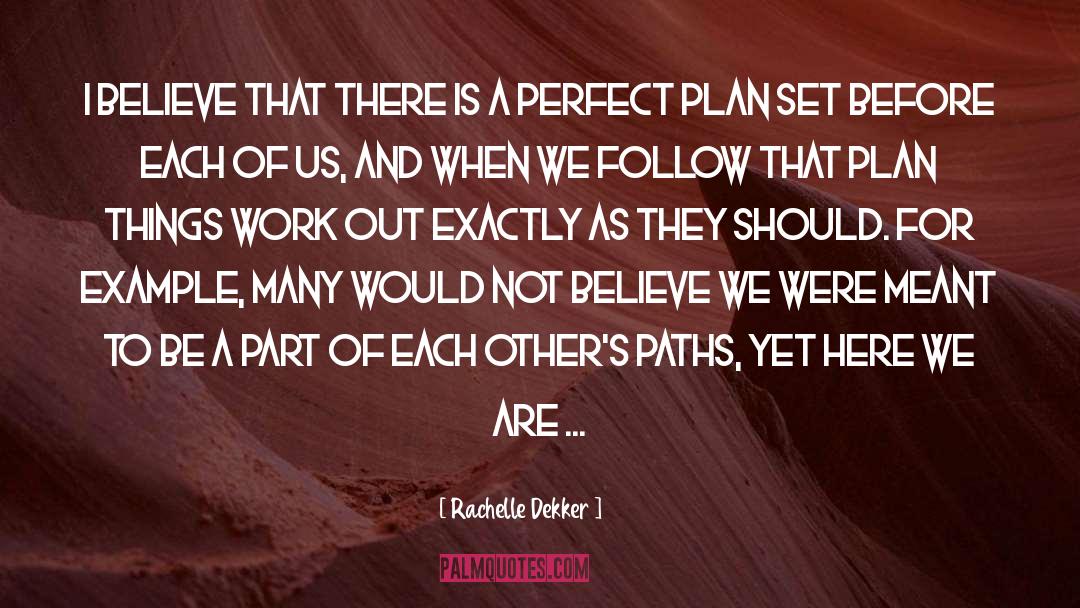 Inspitational quotes by Rachelle Dekker