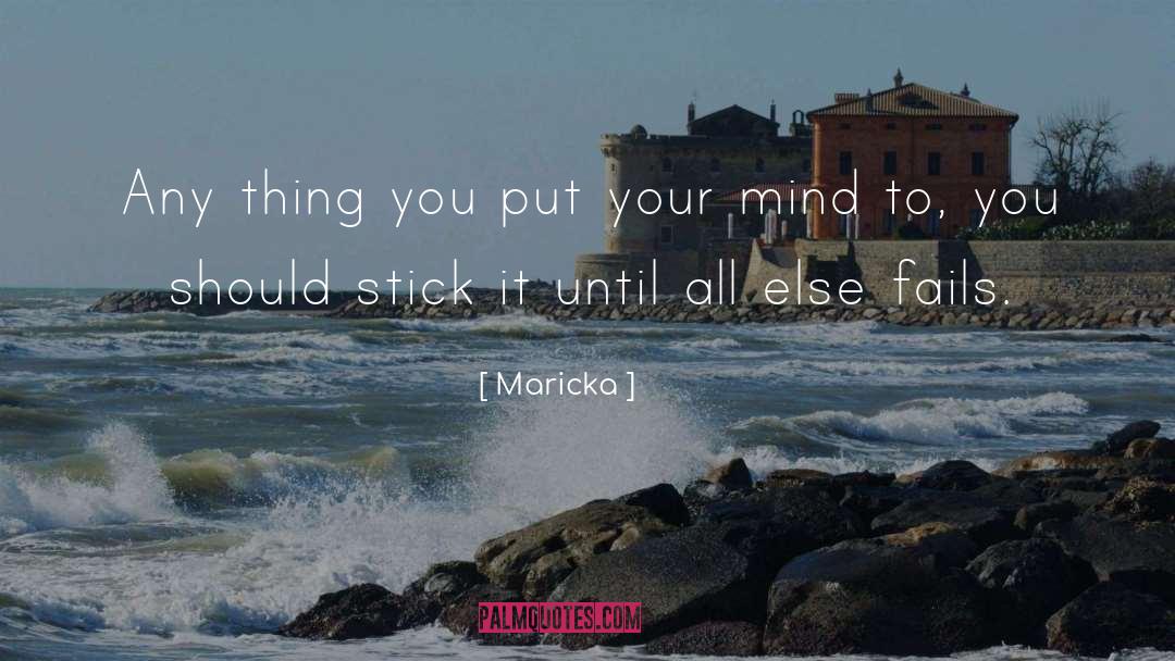 Inspriational quotes by Maricka