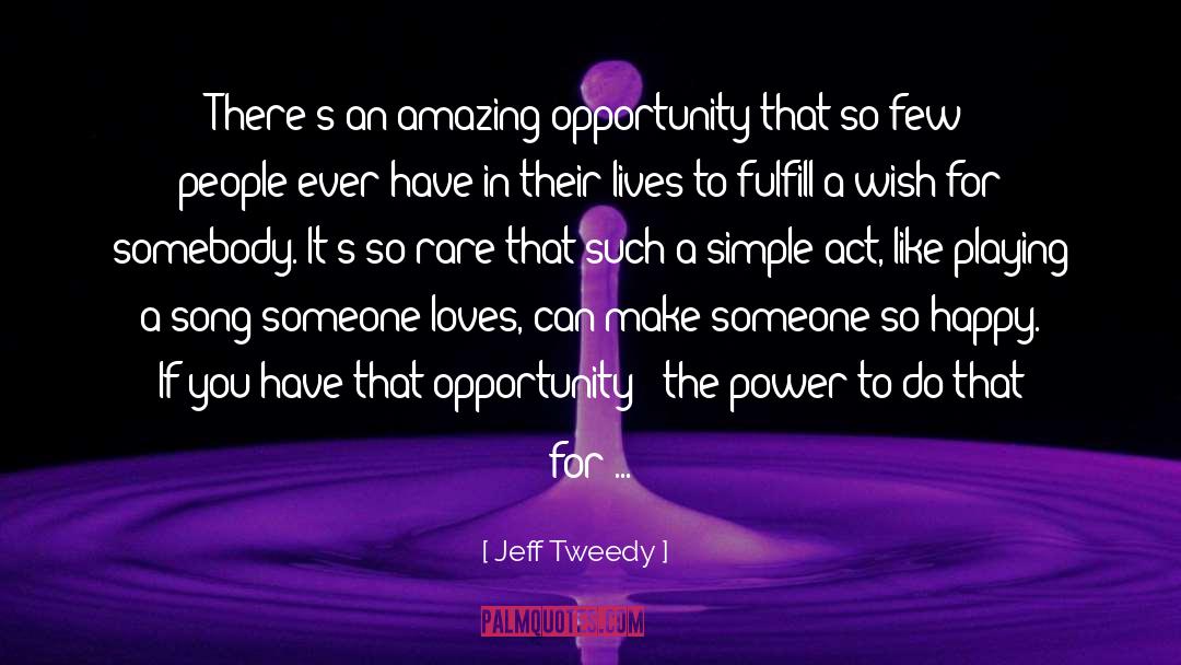 Inspring Gift quotes by Jeff Tweedy