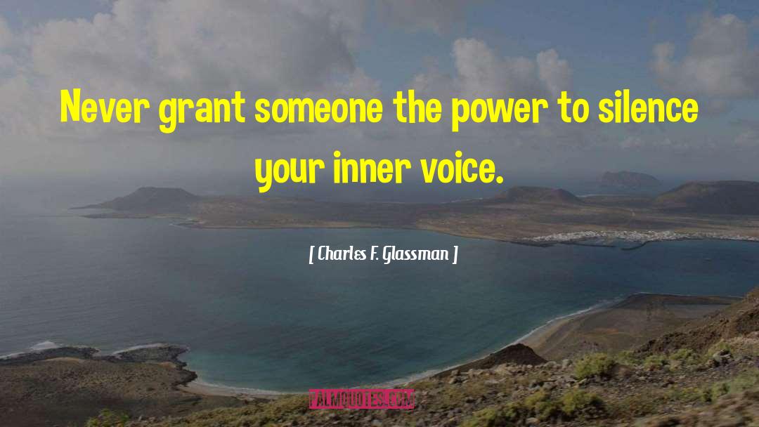 Insprirational quotes by Charles F. Glassman