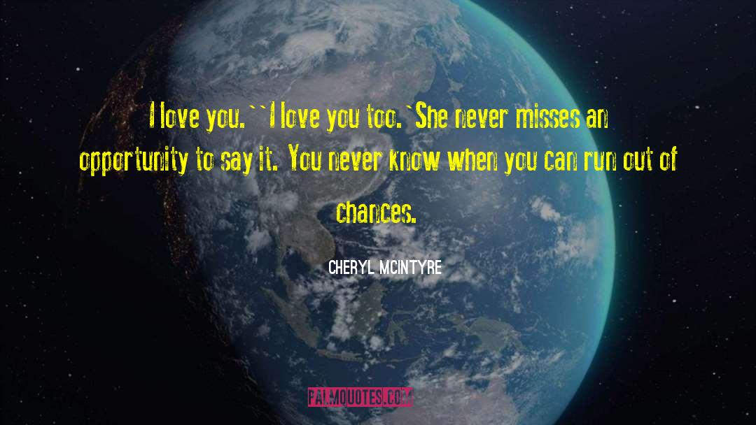 Insta Love quotes by Cheryl McIntyre