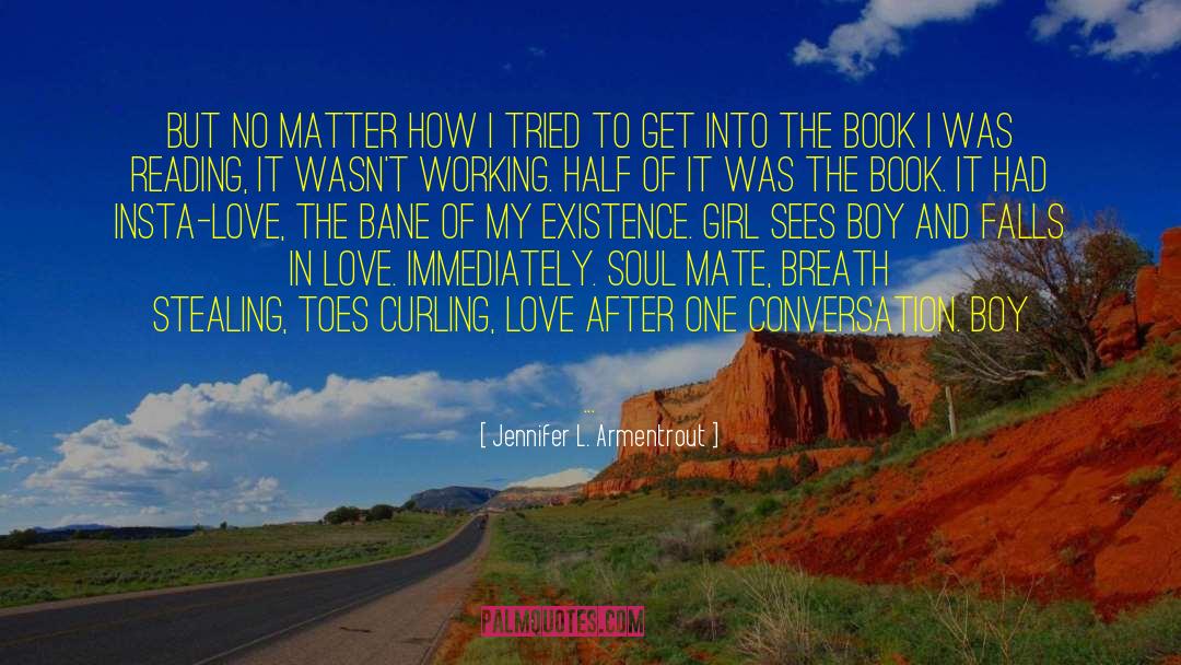 Insta Love quotes by Jennifer L. Armentrout