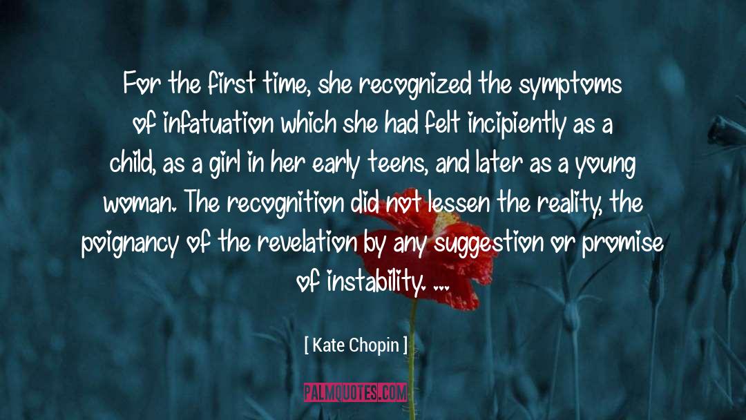 Instability quotes by Kate Chopin