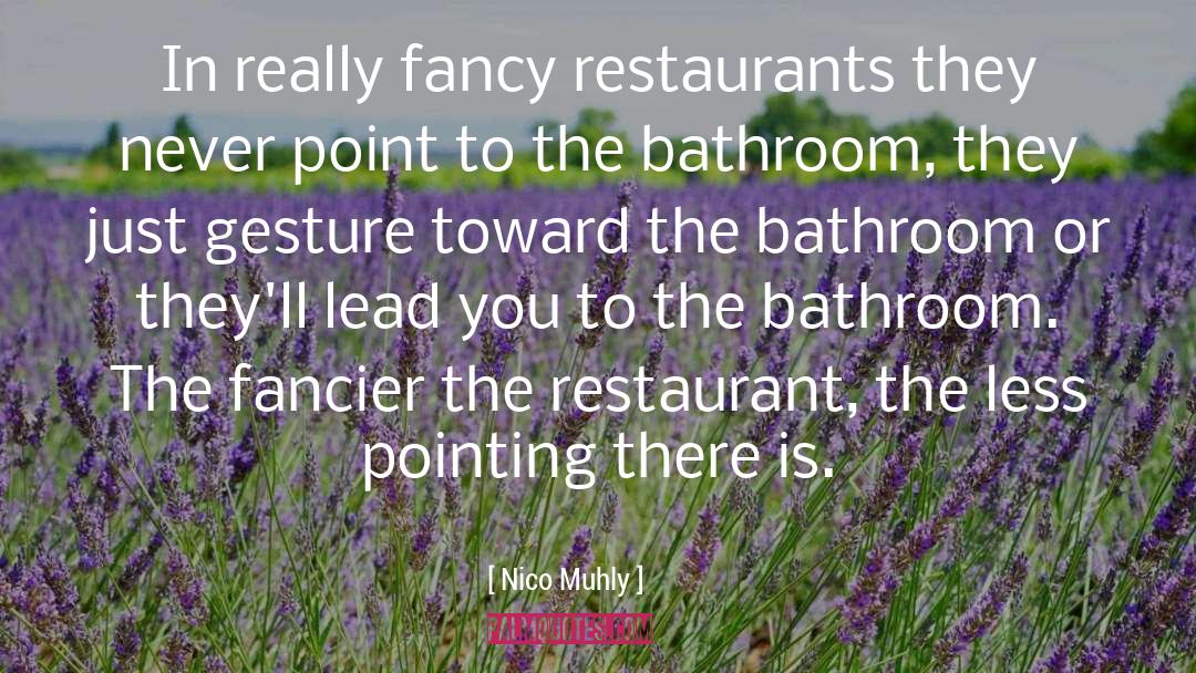 Instagram Captions Bathroom Selfie quotes by Nico Muhly