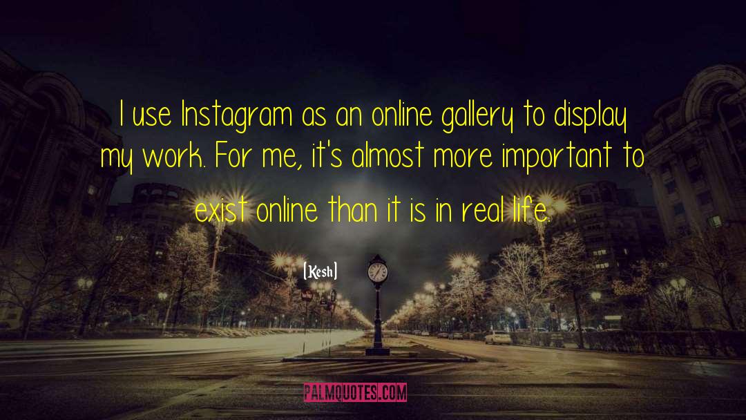Instagram Followers quotes by Kesh