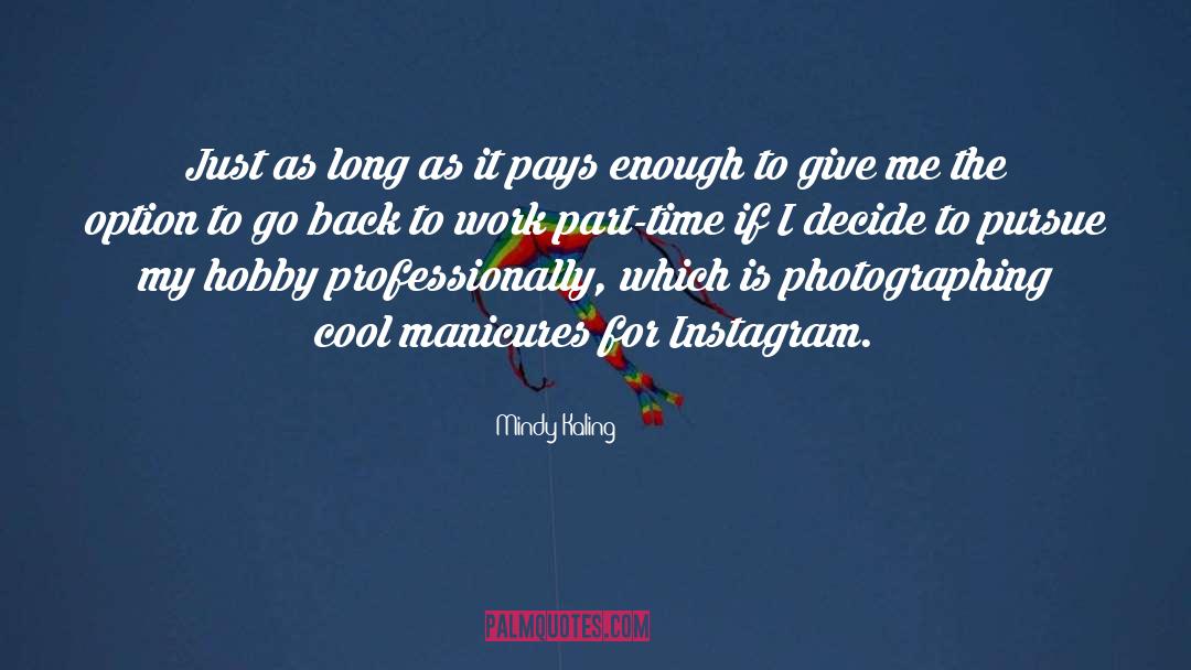 Instagram quotes by Mindy Kaling