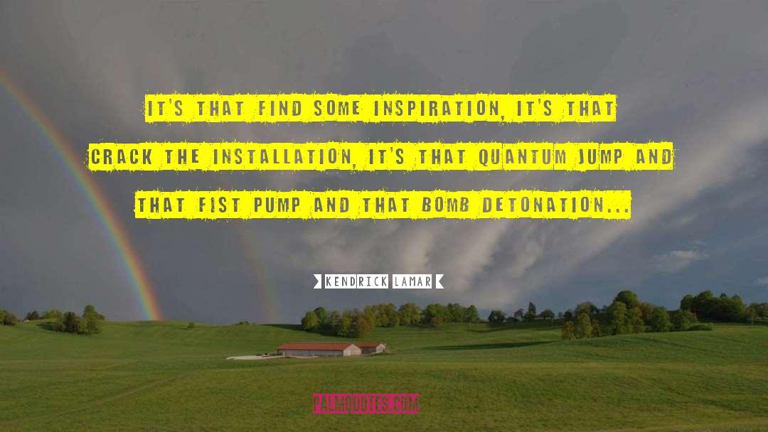 Installation quotes by Kendrick Lamar