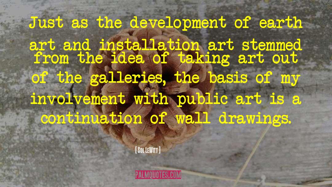Installation quotes by Sol LeWitt