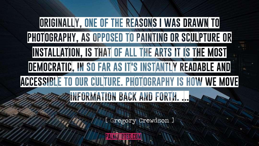 Installation quotes by Gregory Crewdson