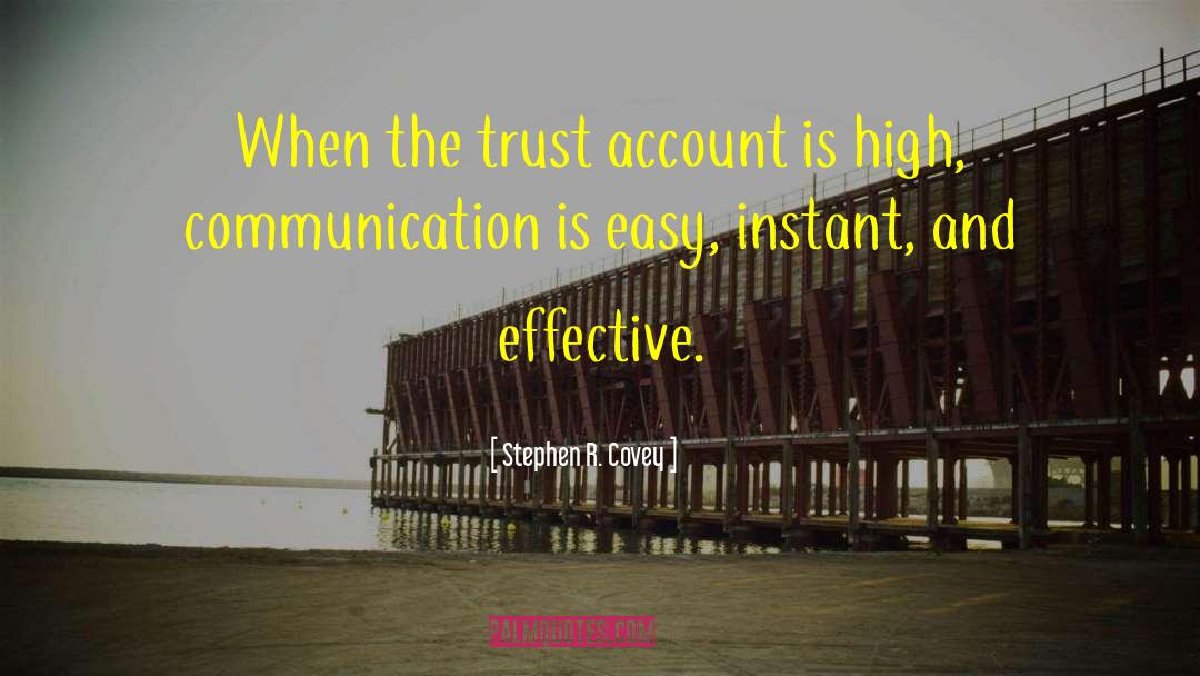 Instant Communication quotes by Stephen R. Covey