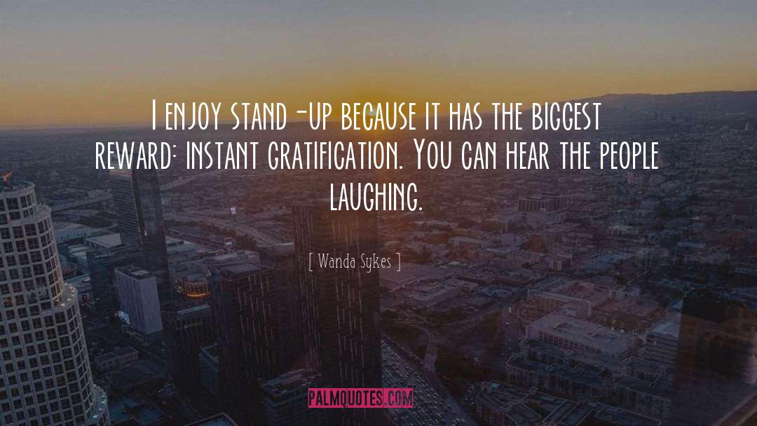 Instant Gratification quotes by Wanda Sykes