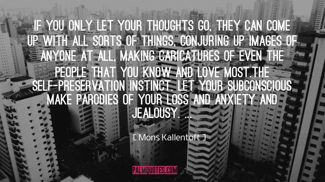 Instant Love quotes by Mons Kallentoft