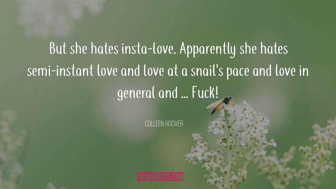 Instant Love quotes by Colleen Hoover