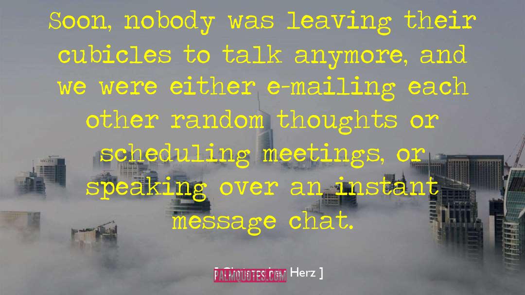 Instant Message quotes by Christopher Herz