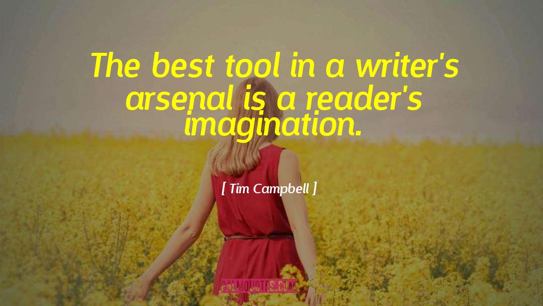 Instant Tool quotes by Tim Campbell