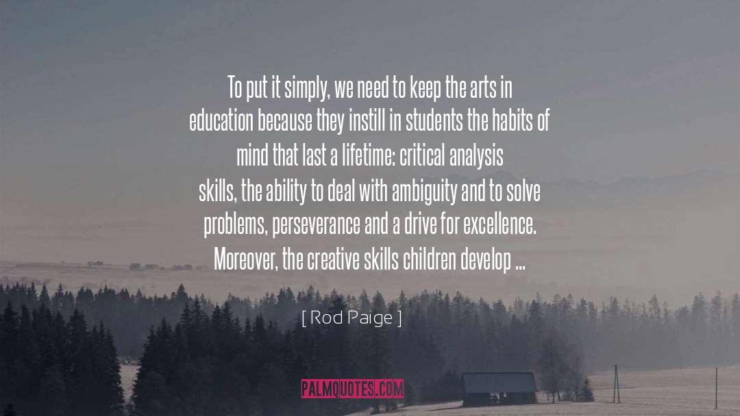 Instill quotes by Rod Paige