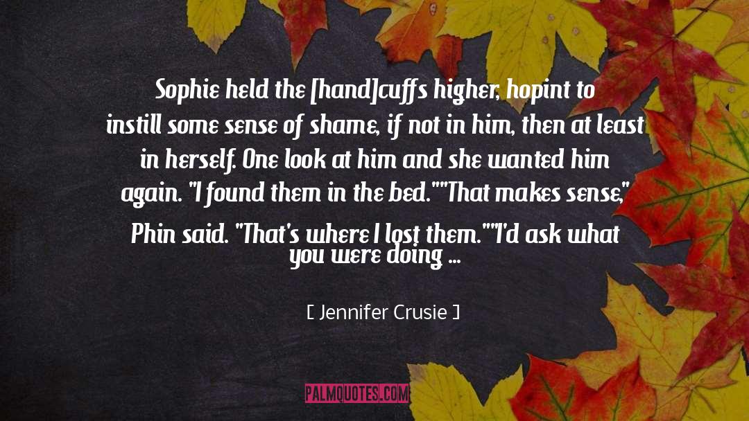 Instill quotes by Jennifer Crusie