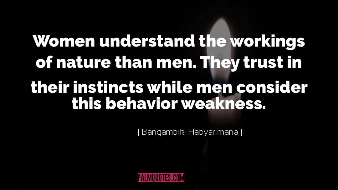 Instinctive quotes by Bangambiki Habyarimana