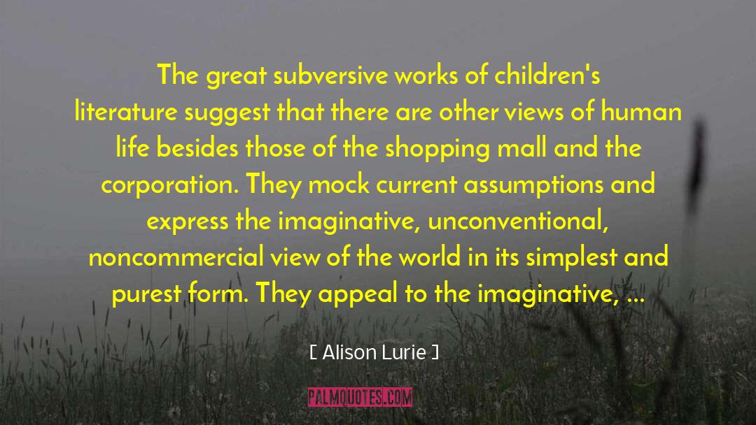 Instinctive quotes by Alison Lurie