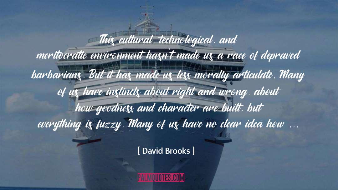 Instincts quotes by David Brooks