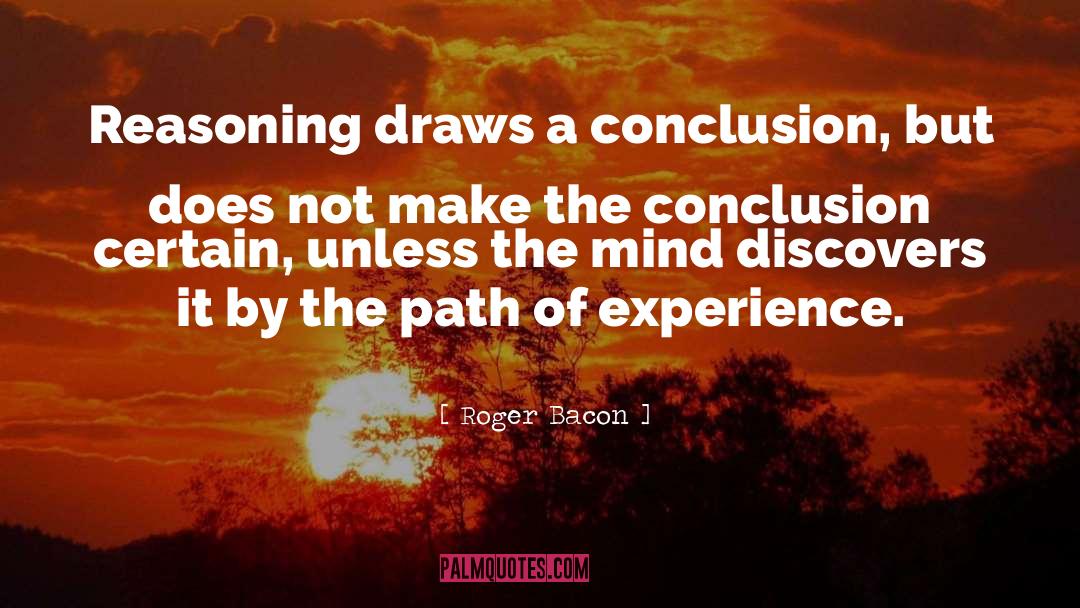 Instinctual Reasoning quotes by Roger Bacon