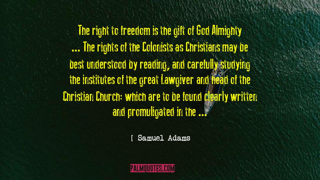 Institutes quotes by Samuel Adams