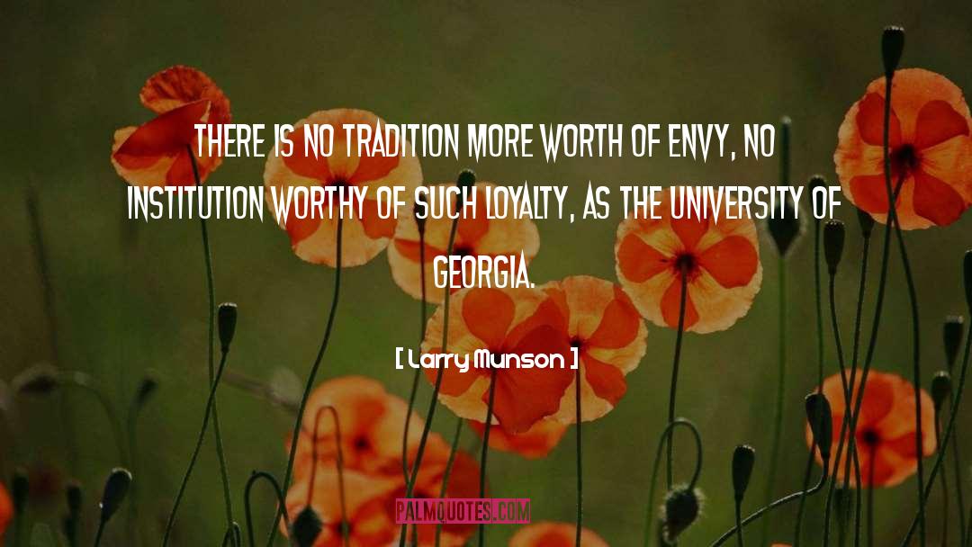 Institution quotes by Larry Munson